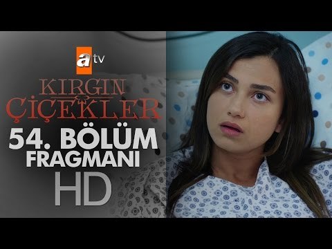 Kırgın Çiçekler 54. Bölüm Fragmanı - atv