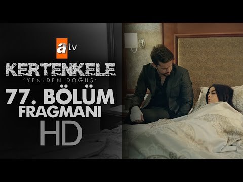 Kertenkele 'Yeniden Doğuş' 77. Bölüm Fragmanı - atv