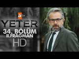 Yeter 34. Bölüm Fragmanı (2) - atv