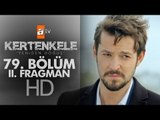 Kertenkele 'Yeniden Doğuş' 79. Bölüm Fragmanı (2) - atv