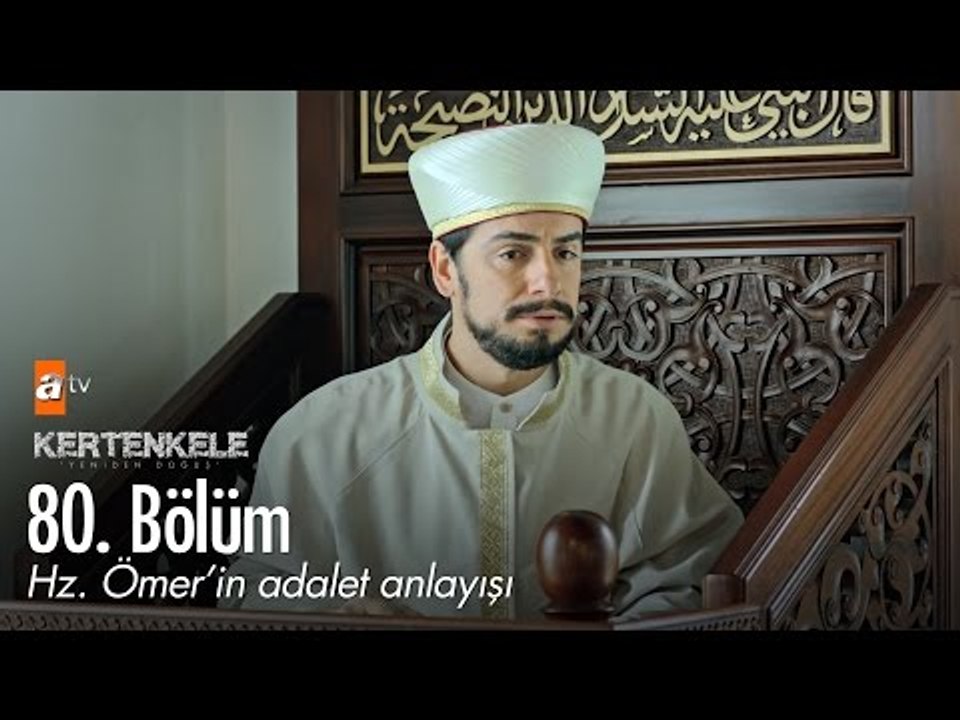 Hz  Ömer'in adalet anlayışı - Kertenkele 'Yeniden Doğuş' 80. Bölüm - atv