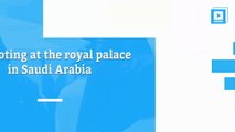Palace guards shot dead at royal Suadi palace gate