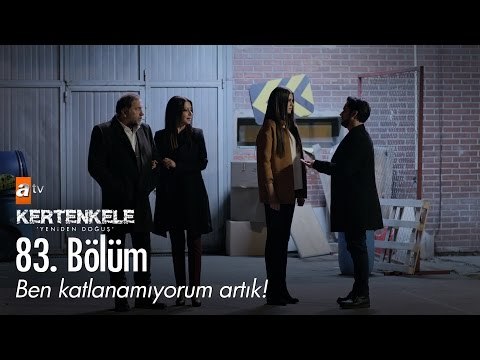 Ben katlanamıyorum artık! - Kertenkele 'Yeniden Doğuş' 83. Bölüm - atv