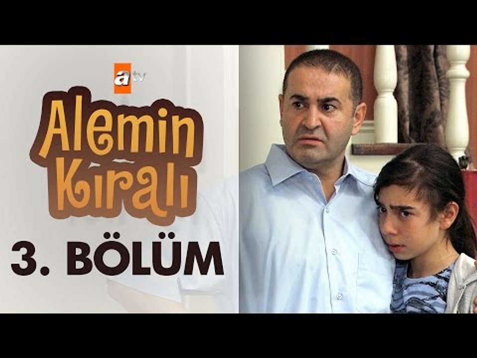Alemin Krali 3 Bolum Atv Dailymotion Video