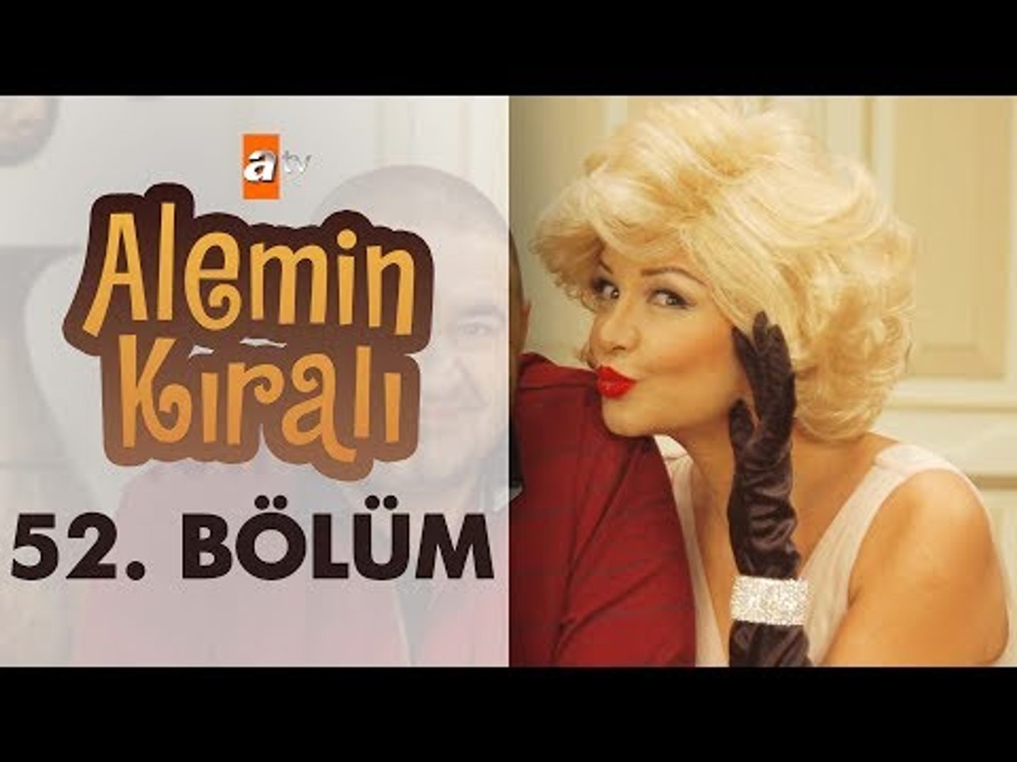 Alemin Kralı 52. Bölüm - atv - Dailymotion Video