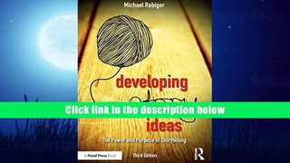 PDF  Developing Story Ideas: The Power and Purpose of Storytelling Michael Rabiger For Ipad