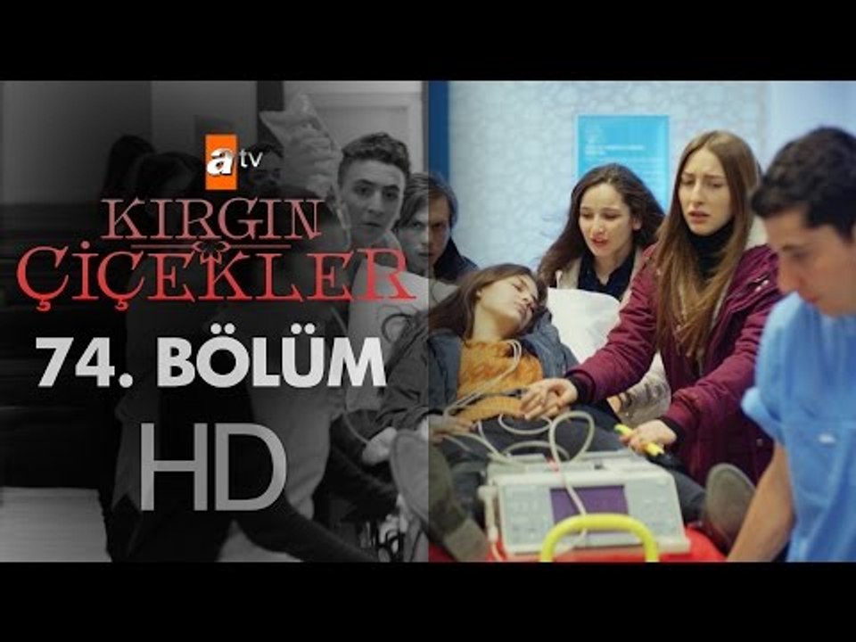 Kırgın Çiçekler 74. Bölüm - atv
