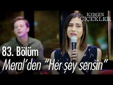 Meral'den Her şey sensin - Kırgın Çiçekler 83. Bölüm - atv