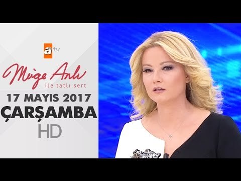 Müge Anlı ile Tatlı Sert 17 Mayıs 2017 Çarşamba - 1846. Bölüm - atv