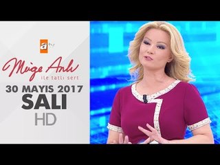 Müge Anlı İle Tatlı Sert 30 Mayıs 2017 Salı - 1855. Bölüm - atv