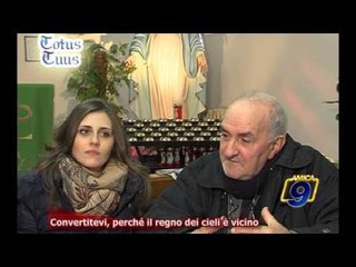 Convertitevi perchè il regno dei cieli è vicino