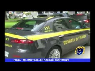 Foggia | ASL, Maxi truffa dei flaconi di disinfettante