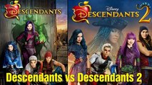 Descendants vs Descendants 2 New Look & New Villains - Star News
