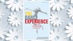 The Dance Experience: Insights into History, Culture and Creativity FREE Download PDF
