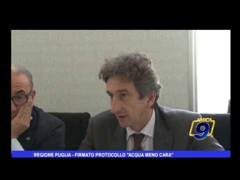 Regione Puglia | Firmato protocollo acqua meno cara