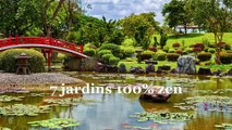 7 jardins 100 % zen