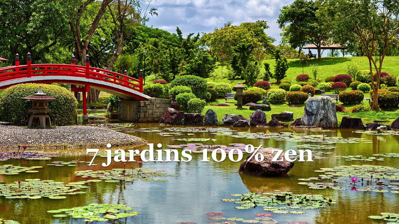 7 jardins 100 % zen