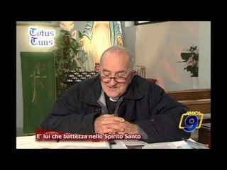 E' lui che battezza nello Spirito Santo