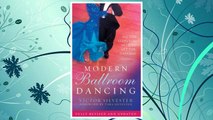 Modern Ballroom Dancing: All the Steps You Need to Get You Dancing FREE Download PDF