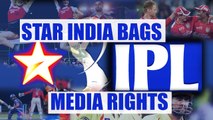 STAR India wins IPL media rights for Rs 16,347 crore | Oneindia News