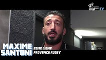 Provence Rugby / Valence Romans : la réaction de Maxime Santoni