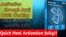 How to Activate Quick Heal Internet Security with Genuine license key|| 100 % Working || No Malware
