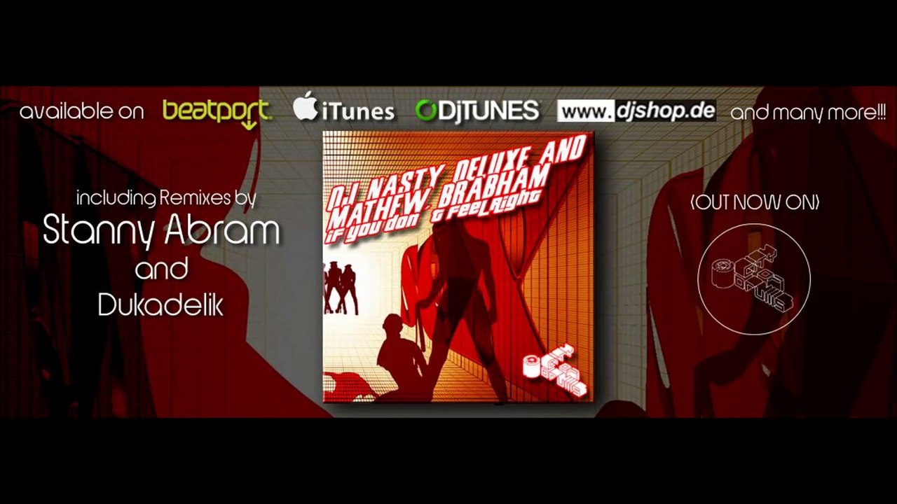 Dj Nasty deluxe, Mathew Brabham - If u dont feel right 2017