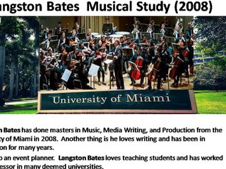 Langston Bates : Dynamic personality Man