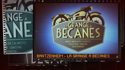 Bantzenheim -la Grange a Bécanes-HD 720p