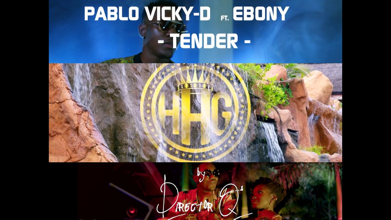 Tender ft Ebony - Pablo Vicky-D