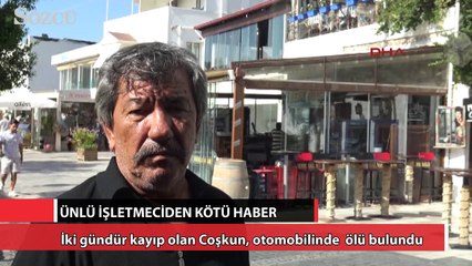 Bodrum’un ünlü işletmecisi ölü bulundu