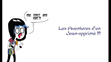Les Aventures d'un Jean-Opprimé (FULL Saison 01)