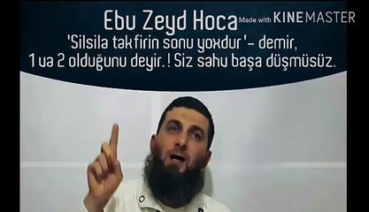 zincirleme silsile tekfiyrıni kabul atmeyen ebüw zeyd müslim değildir ke-efirdir ebedi cehenemliktir