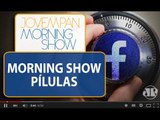 Facebook irá avisar usuários sobre espionagem do governo | Morning Show