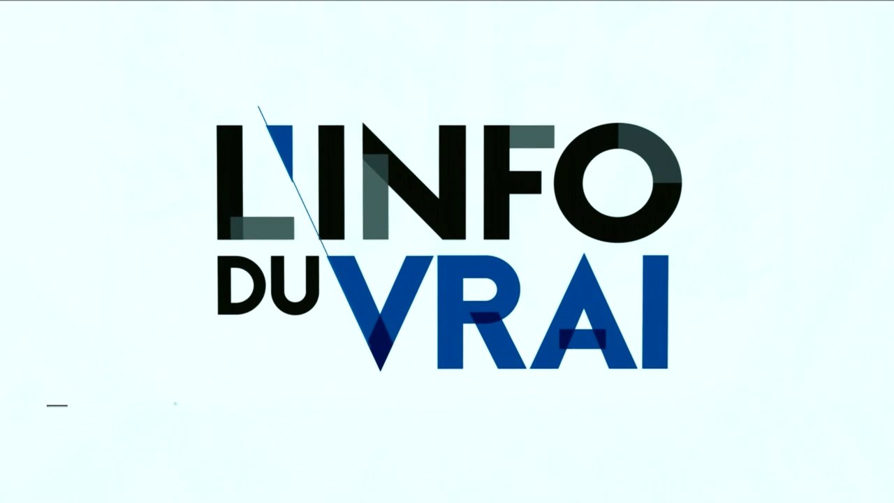 CNEWS - Générique L'info du vrai (2017)