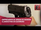 Empresarios de Chilpancingo se arman por amenazas del crimen organizado