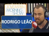 Rodrigo Leão - Morning Show - Edição completa - 21/12/2015
