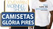 Glória Pires lança coleção de camisetas com suas frases do Oscar | Morning Show