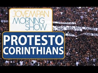 Torcida do Corinthians protesta durante jogo contra a Rede Globo | Morning Show