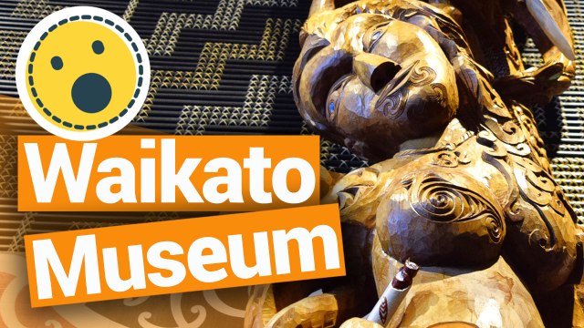 The Waikato Museum in Hamilton - New Zealand's Biggest Gap Year – Backpacker Guide New Zealand