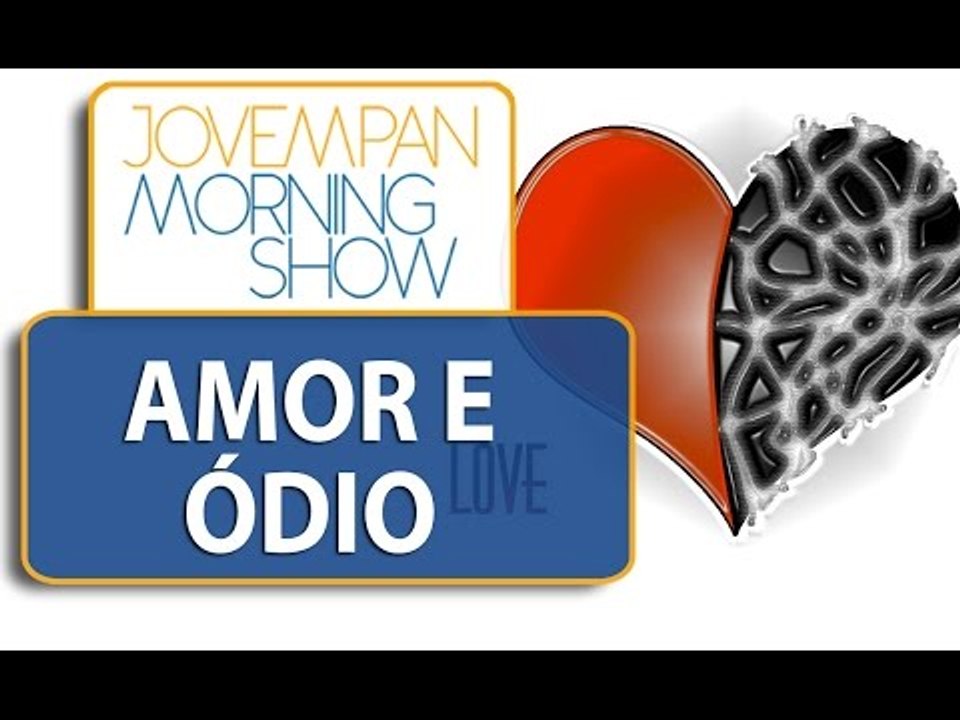 Especialista em sexualidade fala sobre proximidade entre amor e ódio | Morning Show
