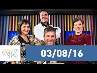 Morning Show - edição completa - 03/08/16