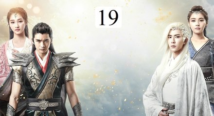 Xem Phim Hiên Viên Kiếm - Hán Chi Vân Tập 19 VietSub - Thuyết Minh