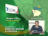 NARCOS MATAN A POLICÍA - CNR