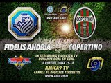 Fidelis Andria - Copertino | Diretta Streaming