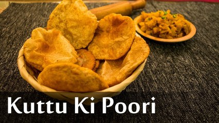 Kuttu Ki Poori Recipe | कुट्टू के आटे की पूरी | Kuttu Ke Atte Ki Poori | Boldsky