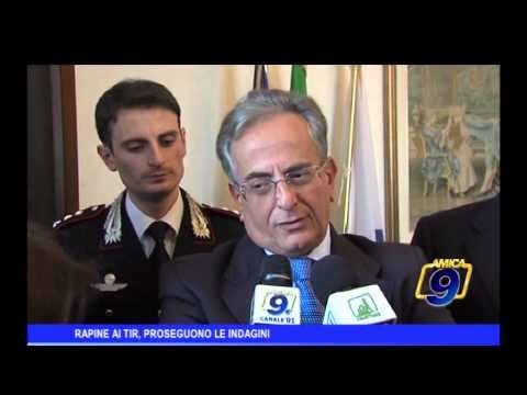 Rapine ai tir, proseguono le indagini