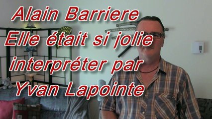 Alain Barrière - Ma Vie interprète Yvan Lapointe