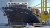 Qatar emir officially inaugurates Hamad Port