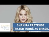 Shakira pretende trazer turnê ao Brasil: “é um dever moral voltar aqui”